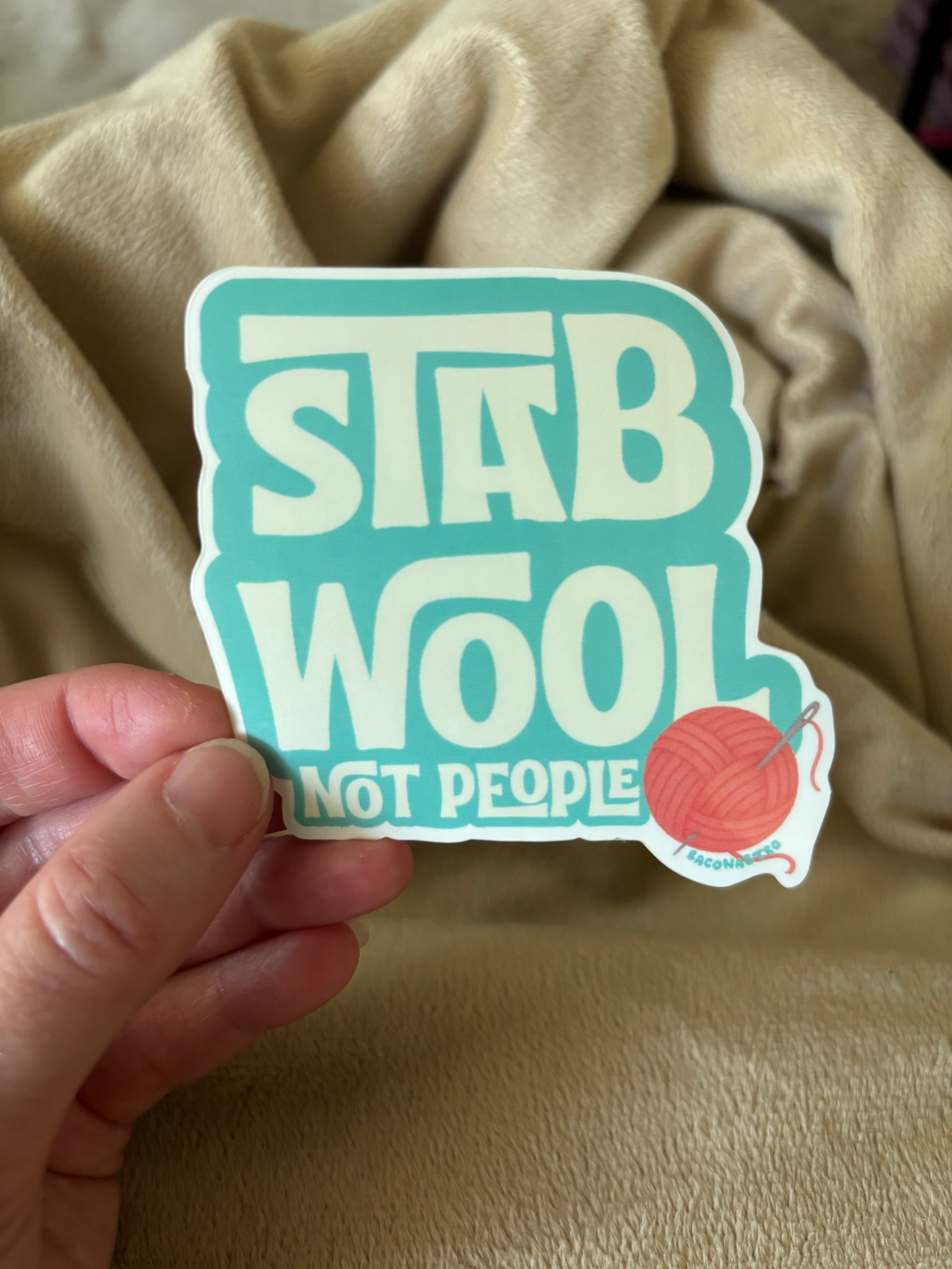 Stab Wool Not People Sticker