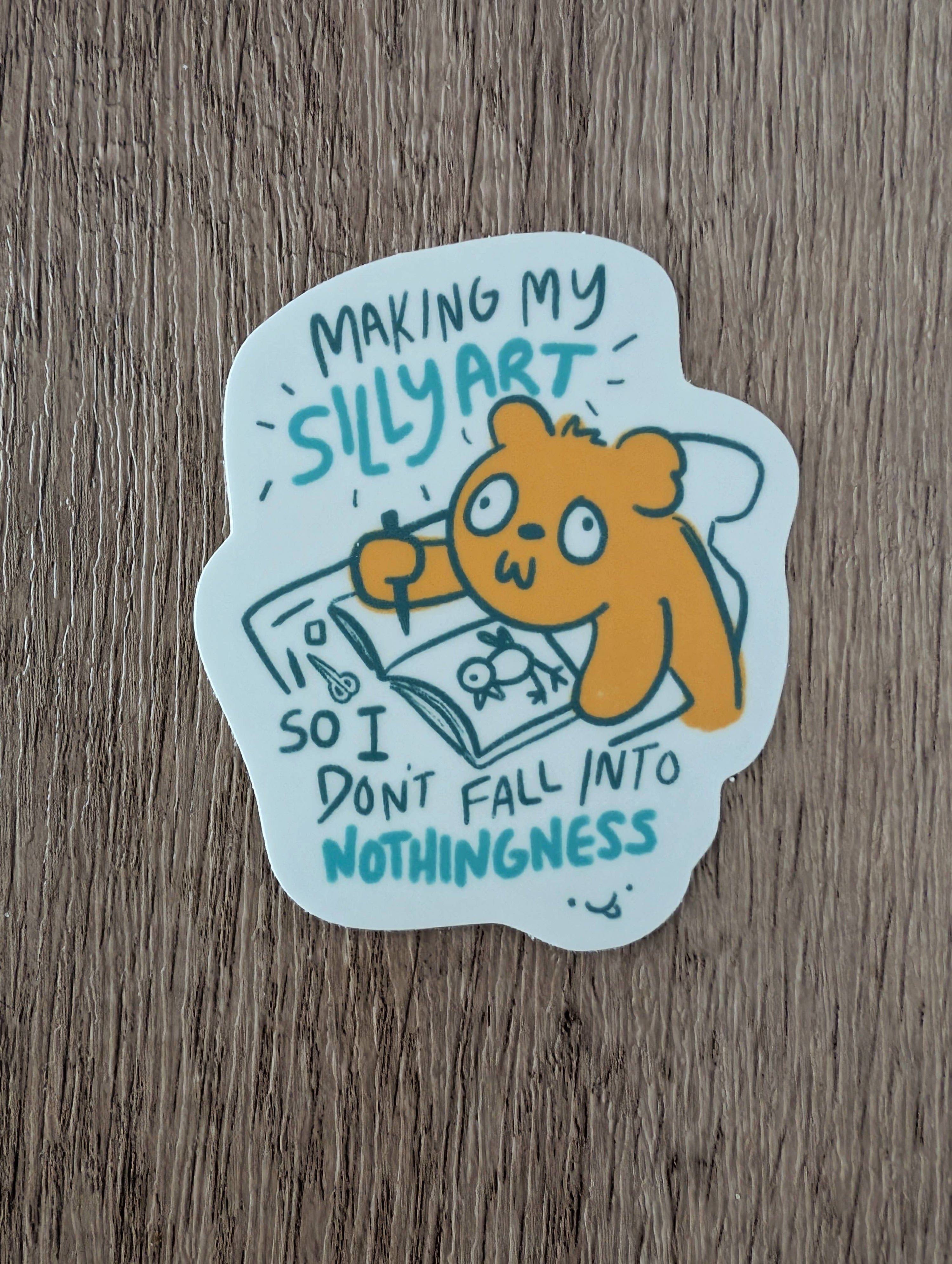 Making My Silly Art - Cute Funny Vinyl Sticker