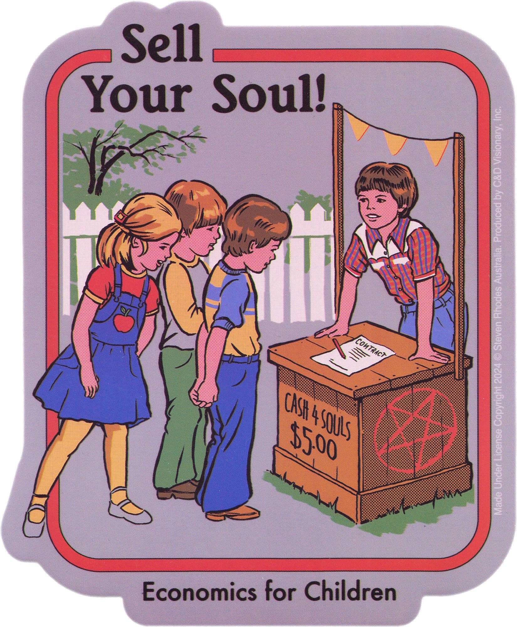 Sticker - Steven Rhodes - Sell Your Soul! Econ For Children