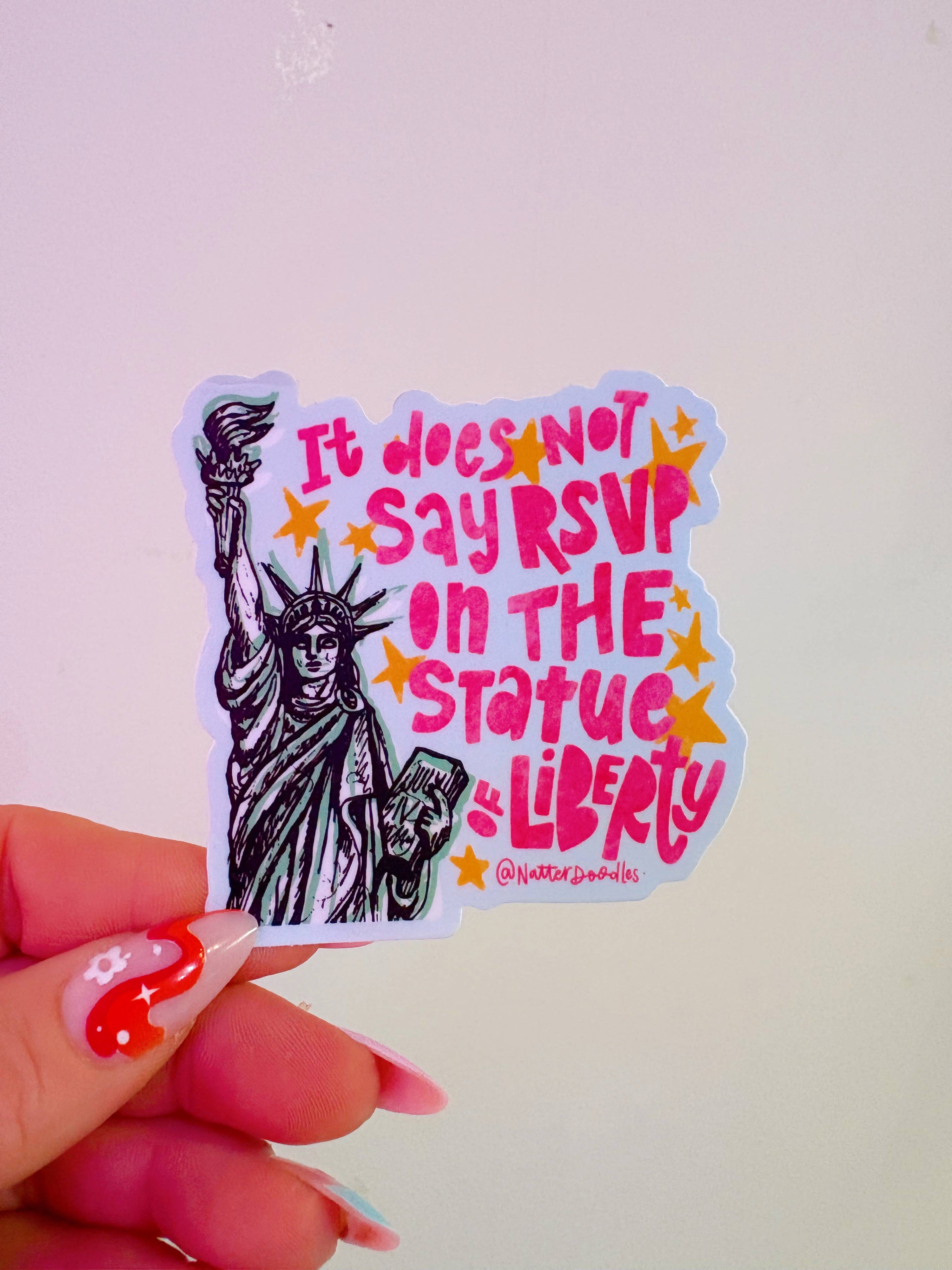 It Doesn’t Say RSVP Statue of Liberty Sticker |  Vinyl Decal